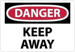 NMC - "Danger - Keep Away", 7" Long x 10" Wide, Aluminum Safety Sign - Rectangle, 0.04" Thick, Use for Accident Prevention - USA Tool & Supply
