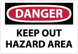 NMC - "Danger - Keep Out - Hazard Area", 7" Long x 10" Wide, Aluminum Safety Sign - Rectangle, 0.04" Thick, Use for Accident Prevention - USA Tool & Supply