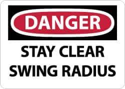 NMC - "Danger - Stay Clear - Swing Radius", 10" Long x 14" Wide, Aluminum Safety Sign - Rectangle, 0.04" Thick, Use for Accident Prevention - USA Tool & Supply