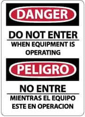 NMC - "Danger - Do Not Enter When Equipment Is Operating", 14" Long x 10" Wide, Aluminum Safety Sign - Rectangle, 0.04" Thick, Use for Accident Prevention - USA Tool & Supply
