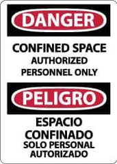 NMC - "Danger - Confined Space - Authorized Personnel Only", 14" Long x 10" Wide, Aluminum Safety Sign - Rectangle, 0.04" Thick, Use for Accident Prevention - USA Tool & Supply