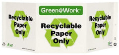 NMC - "Green @ Work - Recyclable Paper Only", 7-1/2" Long x 20" Wide, Rigid Plastic Safety Sign - Rectangle, 0.01" Thick, Use for Restroom, Janitorial & Housekeeping - USA Tool & Supply