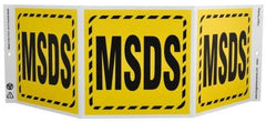 NMC - "MSDS", 7-1/2" Long x 20" Wide, Rigid Plastic Safety Sign - Rectangle, 0.01" Thick, Use for Hazardous Materials - USA Tool & Supply