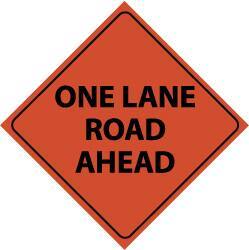 NMC - "One Lane Road Ahead", 48" Wide x 48" High, Nylon Construction Roadway Signs - Black on Orange, Engineer Grade Reflectivity, Diamond, Sign Stand Mount - USA Tool & Supply
