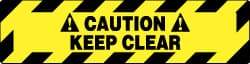 NMC - Caution - Keep Clear, Anti-Skid Pressure-Sensitive Vinyl Floor Sign - Rectangle, Black on Yellow, Adhesive Backed, For Accident Prevention - USA Tool & Supply