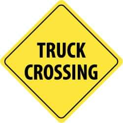 NMC - "Truck Crossing", 24" Wide x 24" High, Aluminum Traffic Control Signs - 0.08" Thick, Black on Yellow, High Intensity Reflectivity, Diamond, Post Mount - USA Tool & Supply