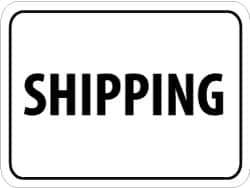 NMC - "Shipping", 24" Wide x 18" High, Aluminum Parking Lot Traffic Signs - 0.08" Thick, Black on White, Engineer Grade Reflectivity, Rectangle, Post Mount - USA Tool & Supply