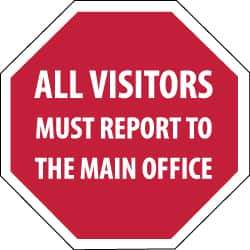 NMC - "Security Notice - All Visitors Must Report to the Main Office", 12" Long x 12" Wide, Rigid Plastic Safety Sign - Hexagon, 0.05" Thick, Use for Security & Admittance - USA Tool & Supply