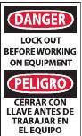 NMC - Accident Prevention Label, Header: DANGER - Legend: Danger - Lockout Before Working on Equipment, English & Spanish, Black, Red & White, 3" Long x 5" High, Sign Muscle Finish - USA Tool & Supply