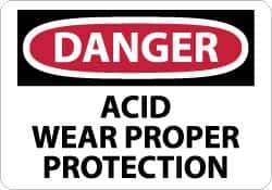 NMC - "Danger - Acid Wear Proper Protection", 10" Long x 14" Wide, Rigid Plastic Safety Sign - Rectangle, 0.05" Thick, Use for Accident Prevention - USA Tool & Supply