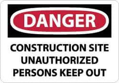 NMC - "Danger - Construction Site - Unauthorized Persons - Keep Out", 10" Long x 14" Wide, Rigid Plastic Safety Sign - Rectangle, 0.05" Thick, Use for Security & Admittance - USA Tool & Supply