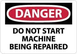NMC - "Danger - Do Not Start Machine - Being Repaired", 10" Long x 14" Wide, Rigid Plastic Safety Sign - Rectangle, 0.05" Thick, Use for Accident Prevention - USA Tool & Supply
