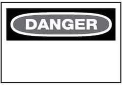 NMC - "Danger", 20" Long x 28" Wide, Rigid Plastic Safety Sign - Rectangle, 0.05" Thick, Use for Accident Prevention - USA Tool & Supply