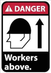 NMC - "Danger - Workers Above", 10" Long x 7" Wide, Pressure-Sensitive Vinyl Safety Sign - Rectangle, 0.004" Thick, Use for Accident Prevention - USA Tool & Supply