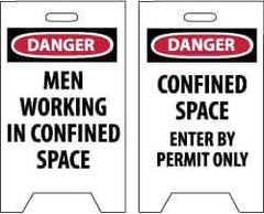 NMC - Danger - Men Working in Confined Area, Danger - Confined Space - Enter by Permit Only, 12" Wide x 19" High, Plastic Floor Sign - A-Frame, Red & Black on White, For Accident Prevention - USA Tool & Supply