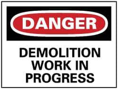 NMC - "Danger - Demolition Work in Progress", 10" Long x 14" Wide, Aluminum Safety Sign - Rectangle, 0.04" Thick, Use for Accident Prevention - USA Tool & Supply
