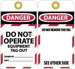 NMC - 3" High x 6" Long, DANGER - DO NOT OPERATE - EQUIPMENT TAG-OUT, English Safety & Facility Lockout Tag - Tag Header: Danger, 2 Sides, Black, Red & White Unrippable Vinyl - USA Tool & Supply