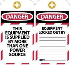 NMC - 3" High x 6" Long, DANGER - THIS EQUIPMENT IS SUPPLIED BY MORE THAN ONE POWER SOURCE, English Safety & Facility Lockout Tag - Tag Header: Danger, 2 Sides, Black, Red & White Unrippable Vinyl - USA Tool & Supply