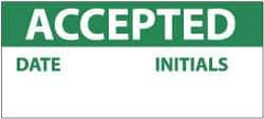 NMC - "Accepted - Date - Initials", 1" Long x 2-1/4" Wide, Pressure-Sensitive Vinyl Safety Sign - Rectangle, 0.004" Thick, Use for Inspection, Testing & Accident Data - USA Tool & Supply
