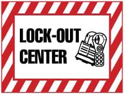 NMC - "Lock-Out Center", 7" Long x 10" Wide, Rigid Plastic Safety Sign - Rectangle, 0.05" Thick, Use for Accident Prevention - USA Tool & Supply