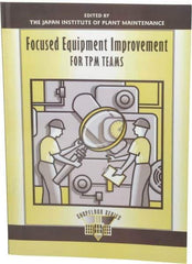 Made in USA - Focused Equipment Improvement for TPM Teams Publication, 1st Edition - by The Productivity Press Development Team, 1997 - USA Tool & Supply