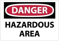 NMC - "Danger - Hazardous Area", 10" Long x 14" Wide, Rigid Plastic Safety Sign - Rectangle, 0.05" Thick, Use for Security & Admittance - USA Tool & Supply