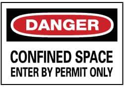 NMC - "Danger - Confined Space - Enter by Permit Only", 14" Long x 20" Wide, Rigid Plastic Safety Sign - Rectangle, 0.05" Thick, Use for Accident Prevention - USA Tool & Supply