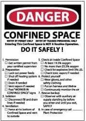 NMC - "Danger - Confined Space - Enter by Permit Only - Entry by Trained Personnel Only - Entering This Confined Is Not A...", 10" Long x 14" Wide, Pressure-Sensitive Vinyl Safety Sign - Rectangle, 0.004" Thick, Use for Accident Prevention - USA Tool & Supply