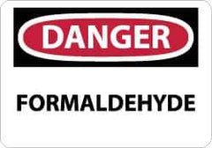 NMC - "Danger - Formaldehyde", 7" Long x 10" Wide, Rigid Plastic Safety Sign - Rectangle, 0.05" Thick, Use for Hazardous Materials - USA Tool & Supply