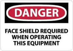 NMC - "Danger - Face Shield Required When Operating This Equipment", 10" Long x 14" Wide, Aluminum Safety Sign - Rectangle, 0.04" Thick, Use for Accident Prevention - USA Tool & Supply
