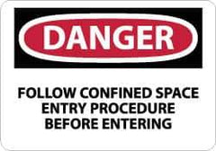 NMC - "Danger - Follow Confined Space Entry Procedure Before Entering", 7" Long x 10" Wide, Rigid Plastic Safety Sign - Rectangle, 0.05" Thick, Use for Accident Prevention - USA Tool & Supply