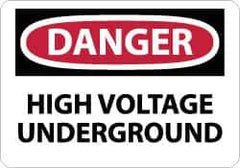NMC - "Danger - High Voltage Underground", 10" Long x 14" Wide, Rigid Plastic Safety Sign - Rectangle, 0.05" Thick, Use for Accident Prevention - USA Tool & Supply