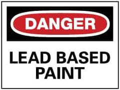 NMC - "Danger - Lead Based Paint", 7" Long x 10" Wide, Pressure-Sensitive Vinyl Safety Sign - Rectangle, 0.004" Thick, Use for Accident Prevention - USA Tool & Supply