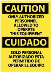 NMC - "Caution - Only Authorized Personnel Allowed to Operate This Equipment", 14" Long x 10" Wide, Pressure-Sensitive Vinyl Safety Sign - Rectangle, 0.004" Thick, Use for Security & Admittance - USA Tool & Supply