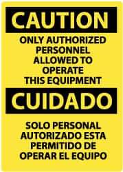 NMC - "Caution - Only Authorized Personnel Allowed to Operate This Equipment", 20" Long x 14" Wide, Pressure-Sensitive Vinyl Safety Sign - Rectangle, 0.004" Thick, Use for Security & Admittance - USA Tool & Supply
