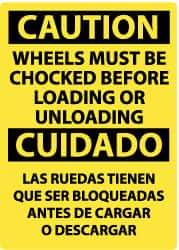 NMC - "Caution - Wheels Must Be Chocked Before Loading or Unloading", 20" Long x 14" Wide, Pressure-Sensitive Vinyl Safety Sign - Rectangle, 0.004" Thick, Use for Accident Prevention - USA Tool & Supply