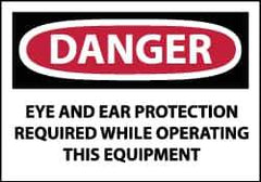 NMC - Accident Prevention Label, Header: DANGER - Legend: Danger - Eye and Ear Protection Required While Operating This Equipment, English, Red, Black & White, 5" Long x 3" High, Sign Muscle Finish - USA Tool & Supply