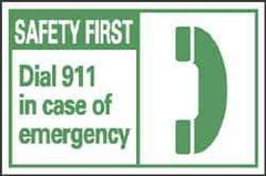 NMC - First Aid Label, Header: SAFETY FIRST - Legend: Safety First - Dial 911 in Case of Emergency, English, Green & White, 5" Long x 3" High, Sign Muscle Finish - USA Tool & Supply