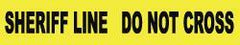 NMC - 1,000' Long x 3" Wide Roll, Polyethylene, Yellow Barricade Tape - Message: Sheriff Line - Do Not Cross - USA Tool & Supply