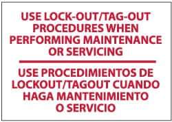 NMC - "Use Lock-Out/Tag-Out Procedures When Performing Maintenance or Servicing", 10" Long x 14" Wide, Rigid Plastic Safety Sign - Rectangle, 0.05" Thick, Use for Accident Prevention - USA Tool & Supply