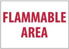 NMC - "Flammable Area", 7" Long x 10" Wide, Rigid Plastic Safety Sign - Rectangle, 0.05" Thick, Use for Hazardous Materials - USA Tool & Supply