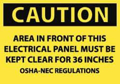 NMC - Accident Prevention Label, Header: CAUTION - Legend: Caution - Area in Front of This Electrical Panel Must Be Kept Clear for 36 Inches - OSHA-NEC Regulations, English, Black & Yellow, 5" Long x 3" High, Sign Muscle Finish - USA Tool & Supply