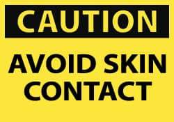 NMC - Accident Prevention Label, Header: CAUTION - Legend: Caution - Avoid Skin Contact, English, Black & Yellow, 5" Long x 3" High, Sign Muscle Finish - USA Tool & Supply