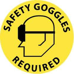 NMC - Safety Goggles Required, Anti-Skid Pressure-Sensitive Vinyl Floor Sign - Round, Black on Yellow, Adhesive Backed, For Accident Prevention - USA Tool & Supply