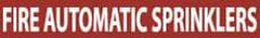 NMC - Pipe Marker with Fire Automatic Sprinklers Legend and No Graphic - 2-1/2 to 6" Pipe Outside Diam, White on Red - USA Tool & Supply