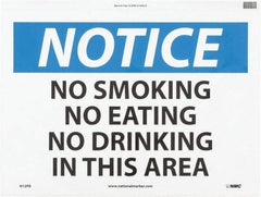 NMC - "Notice - No Smoking - No Eating - No Drinking in This Area", 10" Long x 14" Wide, Pressure-Sensitive Vinyl Safety Sign - Rectangle, 0.004" Thick, Use for Accident Prevention - USA Tool & Supply