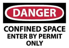 NMC - Accident Prevention Label, Header: DANGER - Legend: Danger - Confined Space - Enter by Permit Only, English, Red, Black & White, 5" Long x 3" High, Sign Muscle Finish - USA Tool & Supply