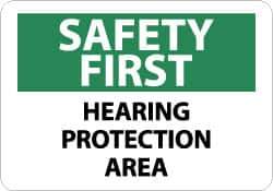 NMC - "Safety First - Hearing Protection Area", 10" Long x 14" Wide, Aluminum Safety Sign - Rectangle, 0.04" Thick, Use for Accident Prevention - USA Tool & Supply