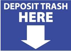 NMC - "Deposit Trash Here", 10" Long x 14" Wide, Rigid Plastic Safety Sign - Rectangle, 0.05" Thick, Use for Restroom, Janitorial & Housekeeping - USA Tool & Supply