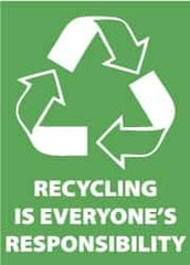 NMC - "Recycling Is Everyone's Responsibility", 10" Long x 14" Wide, Rigid Plastic Safety Sign - Rectangle, 0.05" Thick, Use for Restroom, Janitorial & Housekeeping - USA Tool & Supply